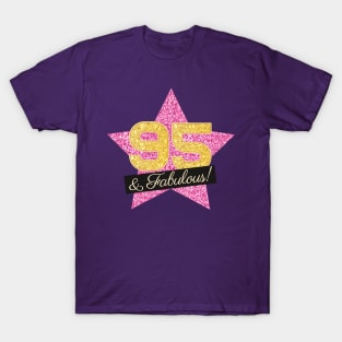 95th Birthday Gifts Women Fabulous - Pink Gold T-Shirt